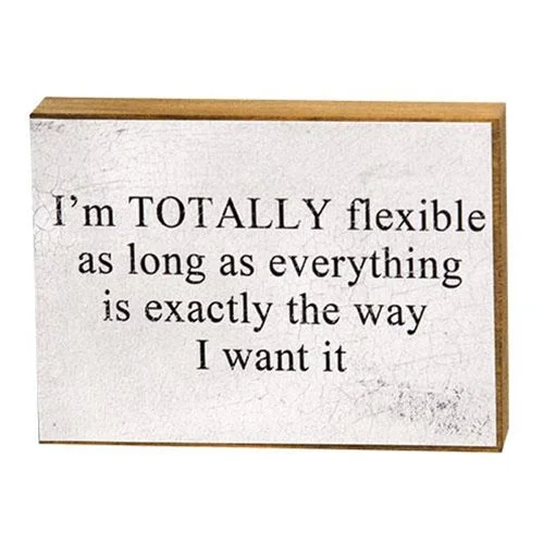 I'm Totally Flexible Block 3x4